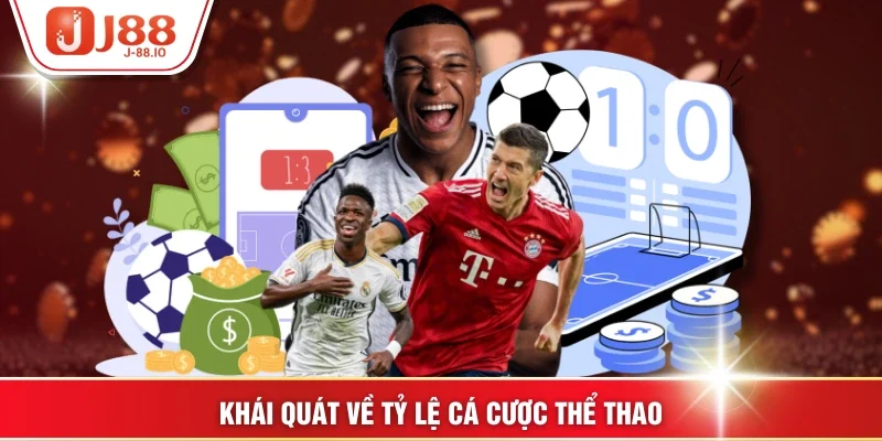 Khái quát về tỷ lệ cá cược thể thao