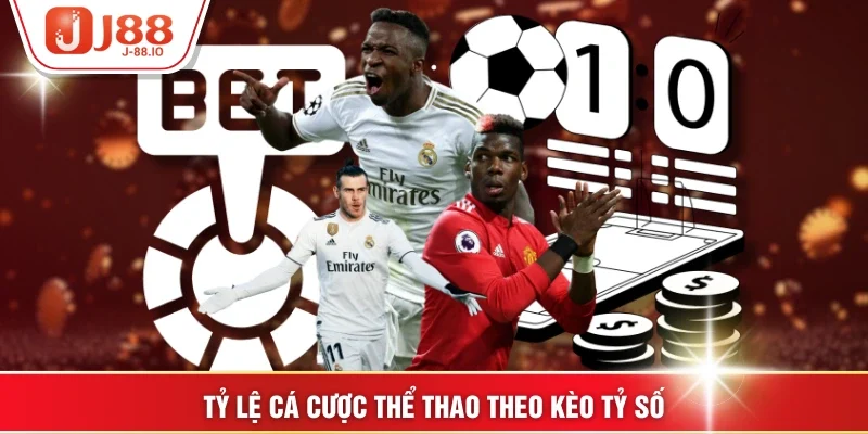 Tỷ lệ cá cược thể thao theo kèo tỷ số
