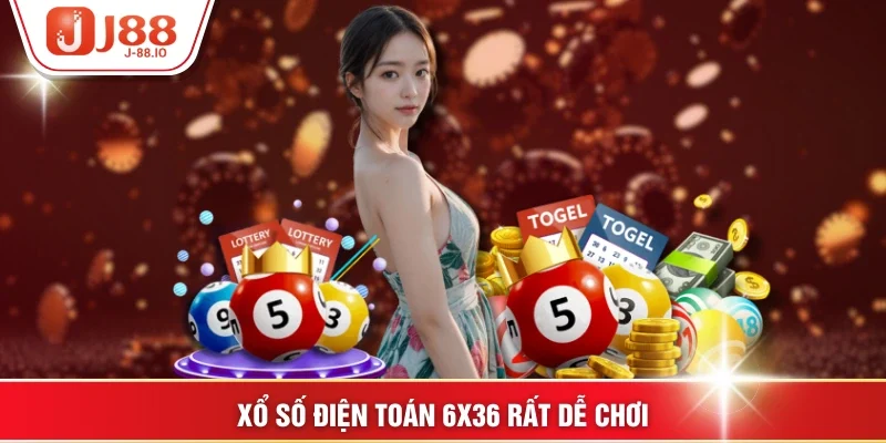 xổ số điện toán 6x36 rất dễ chơi